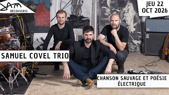 SAMEUL COVEL TRIO au JAM