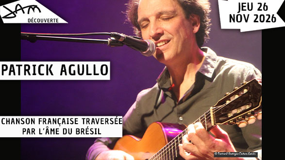 PATRICK AGULLO au JAM